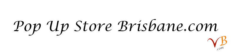 Pop Up Store Brisbane.com